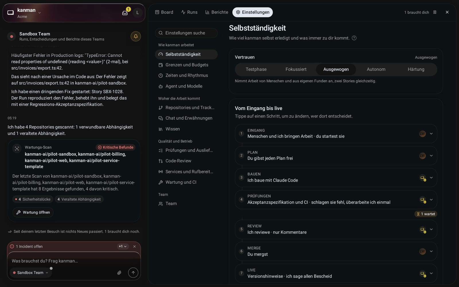 Team-Einstellungen, Selbstständigkeit: der Vertrauensregler von Testphase bis Härtung auf Ausgewogen und die Schritte vom Eingang bis live und wer jeweils entscheidet